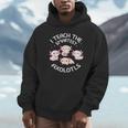 I Teach The Smartest Axolotls Cute Teacher Axolotl Unisex Hoodie, novelty gifts, funny gifts I Teach The Smartest Axolotls Cute Teacher Axolotl Unisex Hoodie, novelty gifts, funny gifts