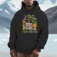 Wild About Teaching Safari Jungle School Teacher Unisex Hoodie, novelty gifts, funny gifts