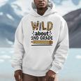 Wild About 2Nd Grade School Grade Teacher Unisex Hoodie, novelty gifts, funny gifts