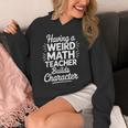 Algebra Lover Having A Weird Math Teacher Builds Character Unisex Hoodie, funny design Algebra Lover Having A Weird Math Teacher Builds Character Unisex Hoodie, funny design