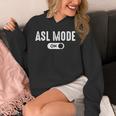 ASL Mode Sign Language Deaf ASL Teacher Unisex Hoodie, funny design ASL Mode Sign Language Deaf ASL Teacher Unisex Hoodie, funny design