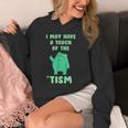 Autism Awareness Neurodiversity Teacher Frog I May Have A Touch Of The Tism Neurodivergent Small Unisex Hoodie, funny design