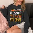 My Broom Broke So Now I Teach 5th Grade Halloween Teacher Unisex Hoodie, funny design
