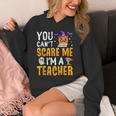 You Cant Scare Me Im A Teacher Halloween Trick Or Teach 2024 Unisex Hoodie, funny design You Cant Scare Me Im A Teacher Halloween Trick Or Teach 2024 Unisex Hoodie, funny design