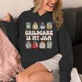 Childcare Is My Jam Child Care Teacher School Psychologist Unisex Hoodie, funny design
