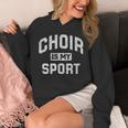 Choir Is My Sport Quote Choir Teacher Unisex Hoodie, funny design Choir Is My Sport Quote Choir Teacher Unisex Hoodie, funny design