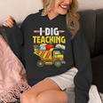 I Dig Teaching Dump Truck Construction Back School Teacher Unisex Hoodie, funny design