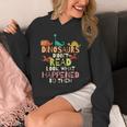 Dinosaurs Didnt Read Look What Happened To Them Teacher Unisex Hoodie, funny design