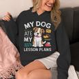 My Dog Ate My Lesson Plan Teacher Back To School Unisex Hoodie, funny design