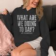 What Are We Doing Today PE Teacher Life Funny Men Women Kids Unisex Hoodie, Pe Teacher Gifts, funny design