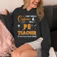 I Don't Need A Costume I'm A Pe Teacher Halloween Men Women Unisex Hoodie, Pe Teacher Gifts, funny design I Don't Need A Costume I'm A Pe Teacher Halloween Men Women Unisex Hoodie, Pe Teacher Gifts, funny design