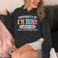 Fun University Of I'm Done Class Of 2025 Teacher Retirement Unisex Hoodie, funny design