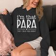I'm That Para They Told You Abou Paraprofessional Teacher Unisex Hoodie, funny design