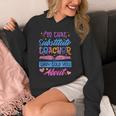 I'M That Substitute Teacher They Told Substitute Teacher Unisex Hoodie, funny design