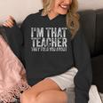 I'm That Teacher They Told You About Back To School For Men Women Unisex Hoodie, funny design I'm That Teacher They Told You About Back To School For Men Women Unisex Hoodie, funny design
