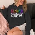 Kinder Crew Kindergarten Teacher 1st Day Of School Unisex Hoodie, funny design