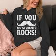 If You Mustache My Students Rock Teacher Mustache Unisex Hoodie, funny design If You Mustache My Students Rock Teacher Mustache Unisex Hoodie, funny design