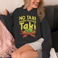 No Taki When Teacher Taki Teacher Pun Humor Unisex Hoodie, funny design