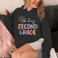 Oh Hey Second Grade First Day Of Teacher Girls Boys Kids Unisex Hoodie, First Grade Teacher Gifts, funny design