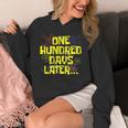 One Hundred Days Later 100th Day Of School Teacher Student Unisex Hoodie, funny design One Hundred Days Later 100th Day Of School Teacher Student Unisex Hoodie, funny design