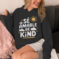 SÉ AMABLE Be Kind Bilingual Teacher Maestra Spanish Teacher Unisex Hoodie, funny design
