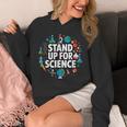 Stand Up For Science STEM Advocacy Pro Scientific Teacher Unisex Hoodie, Science Teacher Gifts, funny design