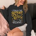 I Teach The Cutest Bees In The Beehive Teacher Unisex Hoodie, funny design I Teach The Cutest Bees In The Beehive Teacher Unisex Hoodie, funny design