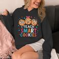 I Teach Smart Cookies Cute Back To School Teacher Unisex Hoodie, funny design