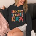 In My Teacher Era First Day Of School Back To School Retro Unisex Hoodie, funny design In My Teacher Era First Day Of School Back To School Retro Unisex Hoodie, funny design