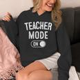 Teacher Mode On School Education Educator Unisex Hoodie, funny design