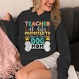 Teacher Off Duty Promoted To Stay At Home Dog Mom Teachers Unisex Hoodie, Couple Gifts, funny design