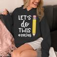Lets Do This Test Day State Testing Teacher Motivational Unisex Hoodie, funny design