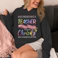 Never Underestimate A Teacher Does All Things Through Christ For Men Women Unisex Hoodie, funny design Never Underestimate A Teacher Does All Things Through Christ For Men Women Unisex Hoodie, funny design