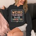 Weird Teachers Build Character Leopard Retro Teacher Unisex Hoodie, funny design Weird Teachers Build Character Leopard Retro Teacher Unisex Hoodie, funny design