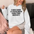 Lie Teacher Saying Humor School Class Women's Unisex Hoodie, funny design Lie Teacher Saying Humor School Class Women's Unisex Hoodie, funny design