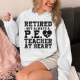 Retirement But Always A Pe Teacher At Heart Pride Shirt Unisex Hoodie, Pe Teacher Gifts, funny design