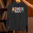 Admin Team Back To School Teachers Students Admin Squad Unisex Hoodie, gift for family, gift for coworker