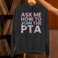 Ask Me How To Join PTA Crew Parent Teacher Matching School Unisex Hoodie, gift for family, gift for coworker Ask Me How To Join PTA Crew Parent Teacher Matching School Unisex Hoodie, gift for family, gift for coworker