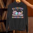 All Behavior Is A Form Of Communication SPED Teacher Autism Unisex Hoodie, gift for family, gift for coworker All Behavior Is A Form Of Communication SPED Teacher Autism Unisex Hoodie, gift for family, gift for coworker