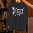 Blessed Teacher For Men Women Kids Unisex Hoodie, gift for family, gift for coworker Blessed Teacher For Men Women Kids Unisex Hoodie, gift for family, gift for coworker