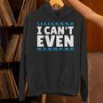 I Can't Even Math Mathematics Teacher Unisex Hoodie, gift for family, gift for coworker I Can't Even Math Mathematics Teacher Unisex Hoodie, gift for family, gift for coworker