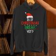 Is It Christmas Break Yet Teacher Xmas Winter Saying Unisex Hoodie, gift for family, gift for coworker