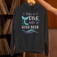 Cute Mermaid Librarian Teacher Dive Into A Good Book Reading Unisex Hoodie, gift for family, gift for coworker