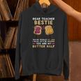 Dear Teacher Bestie You'Re Totally My Jam Shirt Kids Unisex Hoodie, gift for family, gift for coworker Dear Teacher Bestie You'Re Totally My Jam Shirt Kids Unisex Hoodie, gift for family, gift for coworker