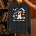 My Dog Ate My Lesson Plan Teacher Back To School Unisex Hoodie, gift for family, gift for coworker