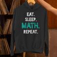 Eat Sleep Math Repeat Math Teacher Men Women Girls Kids Unisex Hoodie, gift for family, gift for coworker