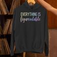 Everything Is Figureoutable Teacher Motivational - -Adults Small Short Sleeve Crew Collar Modern Fun Vacation Cotton Polyester Machine Wash Unisex Hoodie, gift for family, gift for coworker