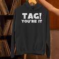 Fun Summer Tag You'Re It Teacher Vacation T-Shirt For Men Women Girls Kids Unisex Hoodie, gift for family, gift for coworker
