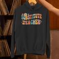 Groovy Substitute Teacher Retro Teacher Back To School Unisex Hoodie, Groovy Teacher Hoodies, gift for family, gift for coworker Groovy Substitute Teacher Retro Teacher Back To School Unisex Hoodie, Groovy Teacher Hoodies, gift for family, gift for coworker