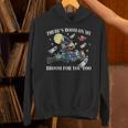 Halloween There's Room On My Broom For You Too Teacher Unisex Hoodie, gift for family, gift for coworker